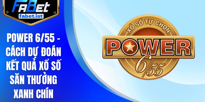 power 6/55